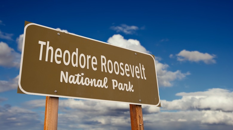 Theodore Roosevelt National Park entrance sign